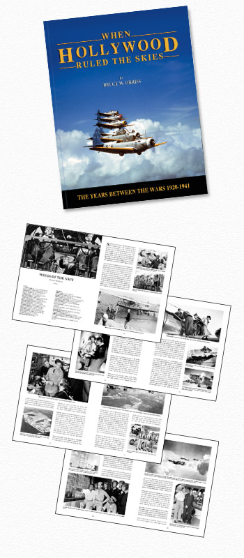 When Hollywood Ruled the Skies - The Years Between the Wars 1920-1941